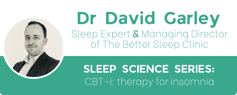 CBT-i: Therapy For Insomnia